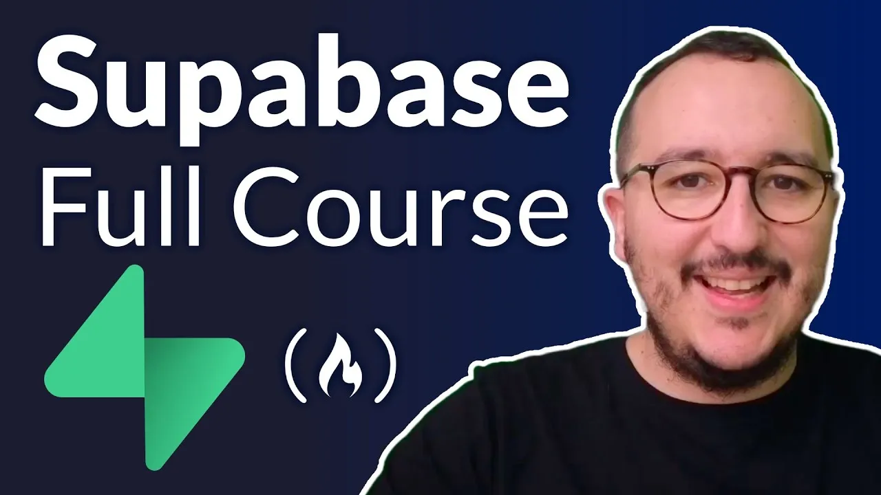 Learn Supabase For Beginners - Full Course