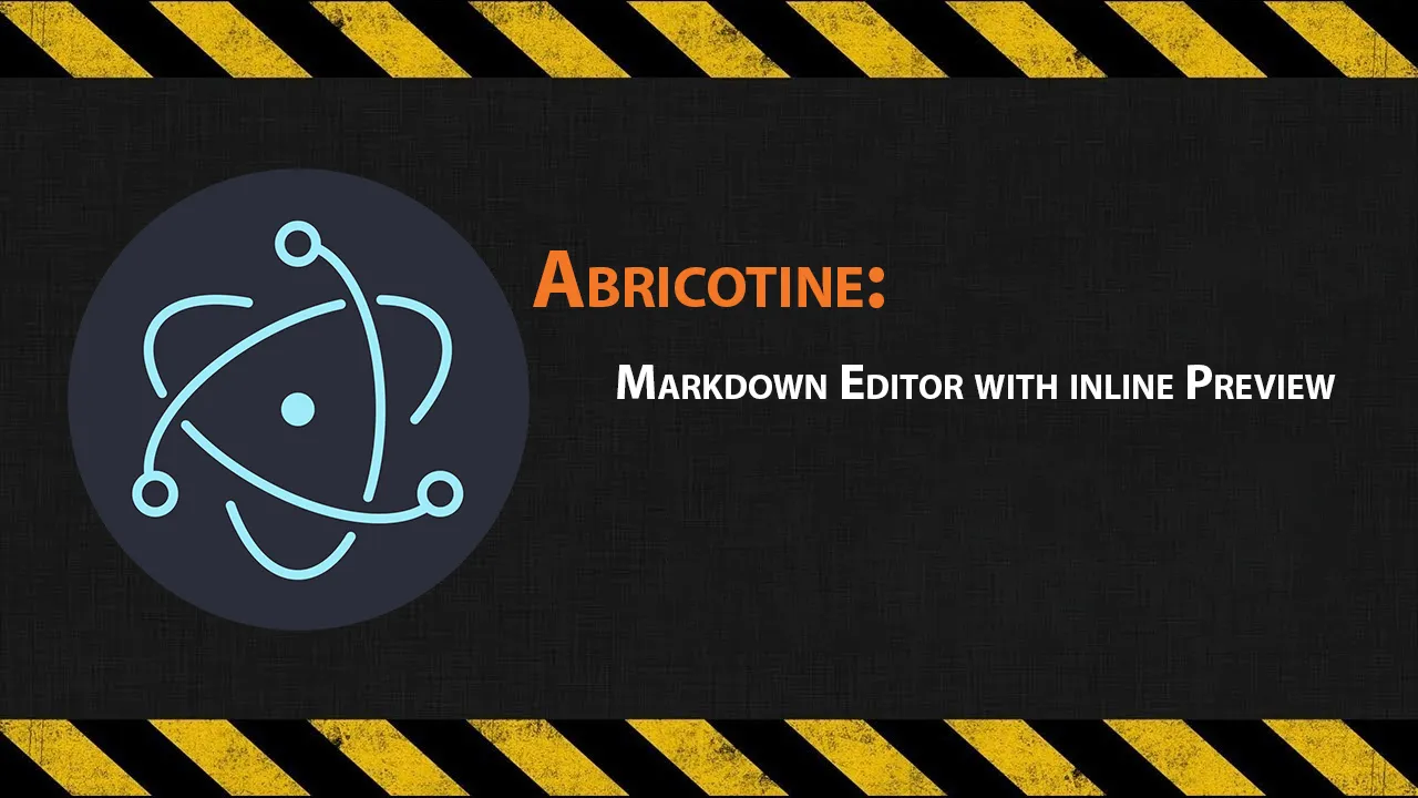 Abricotine: Markdown Editor with inline Preview