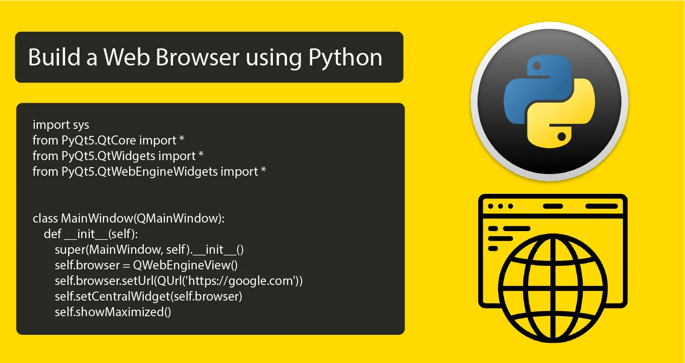 Build a Web Browser using Python with Code Example