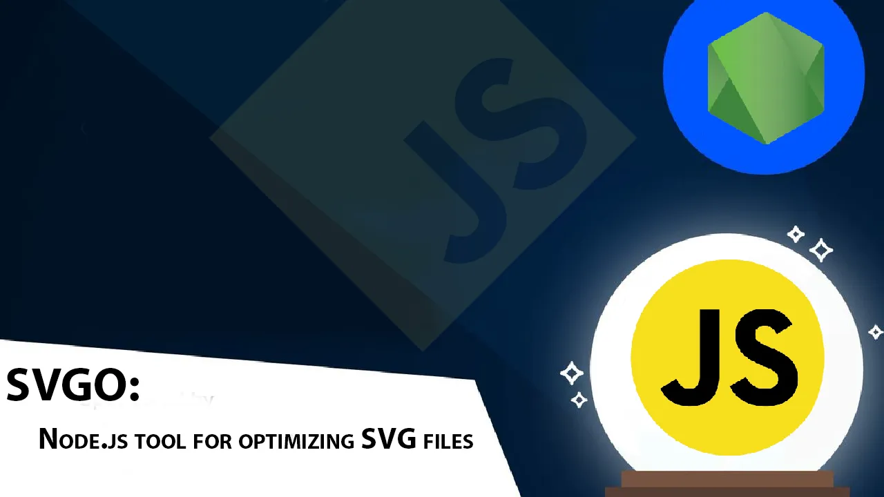 SVGO: Node.js tool for Optimizing SVG Files