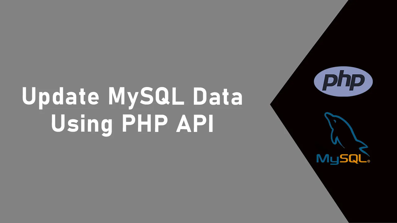 Update MySQL Data Using PHP API