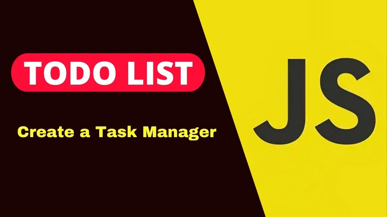 JavaScript Todo List | Create a Task Manager