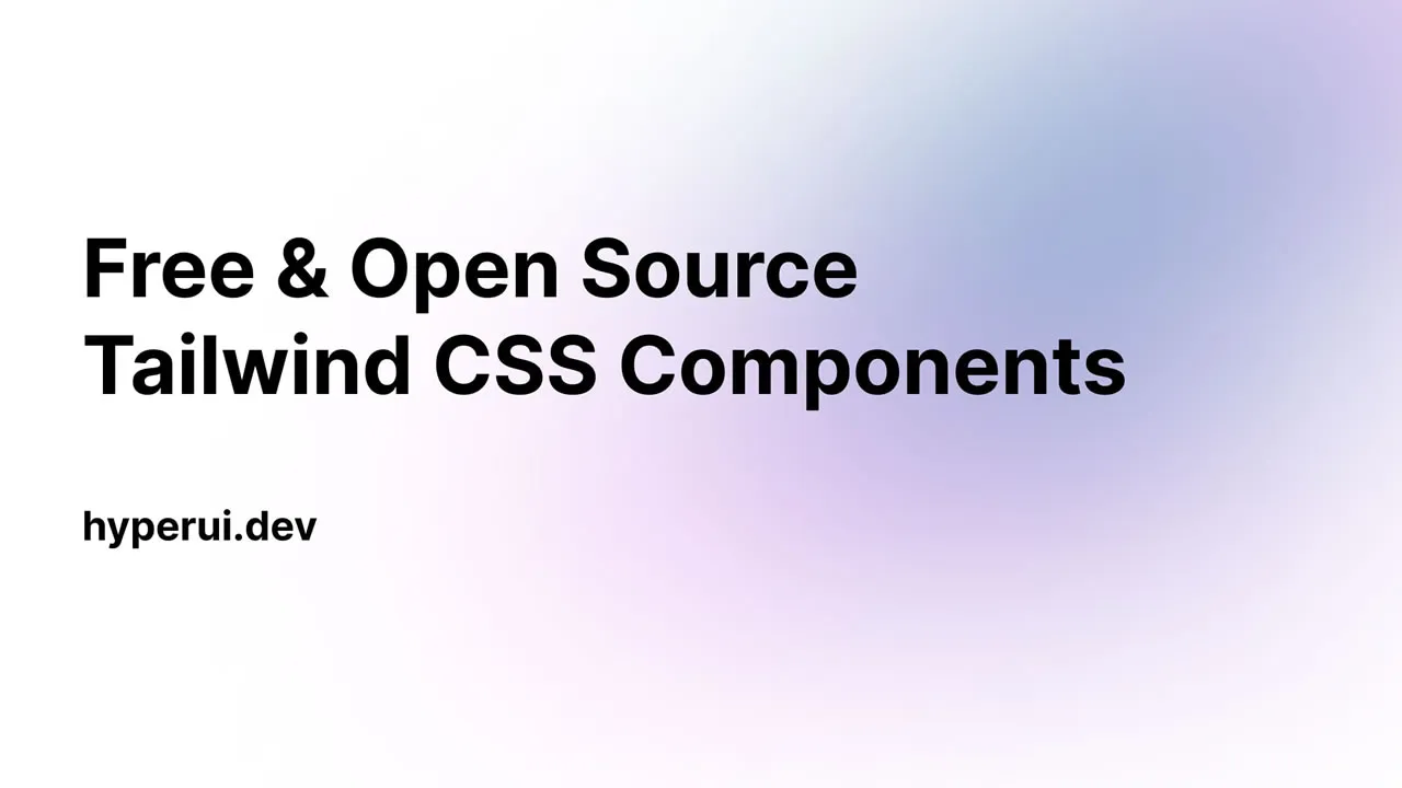 HyperUI: Tailwind CSS Components for Application UI