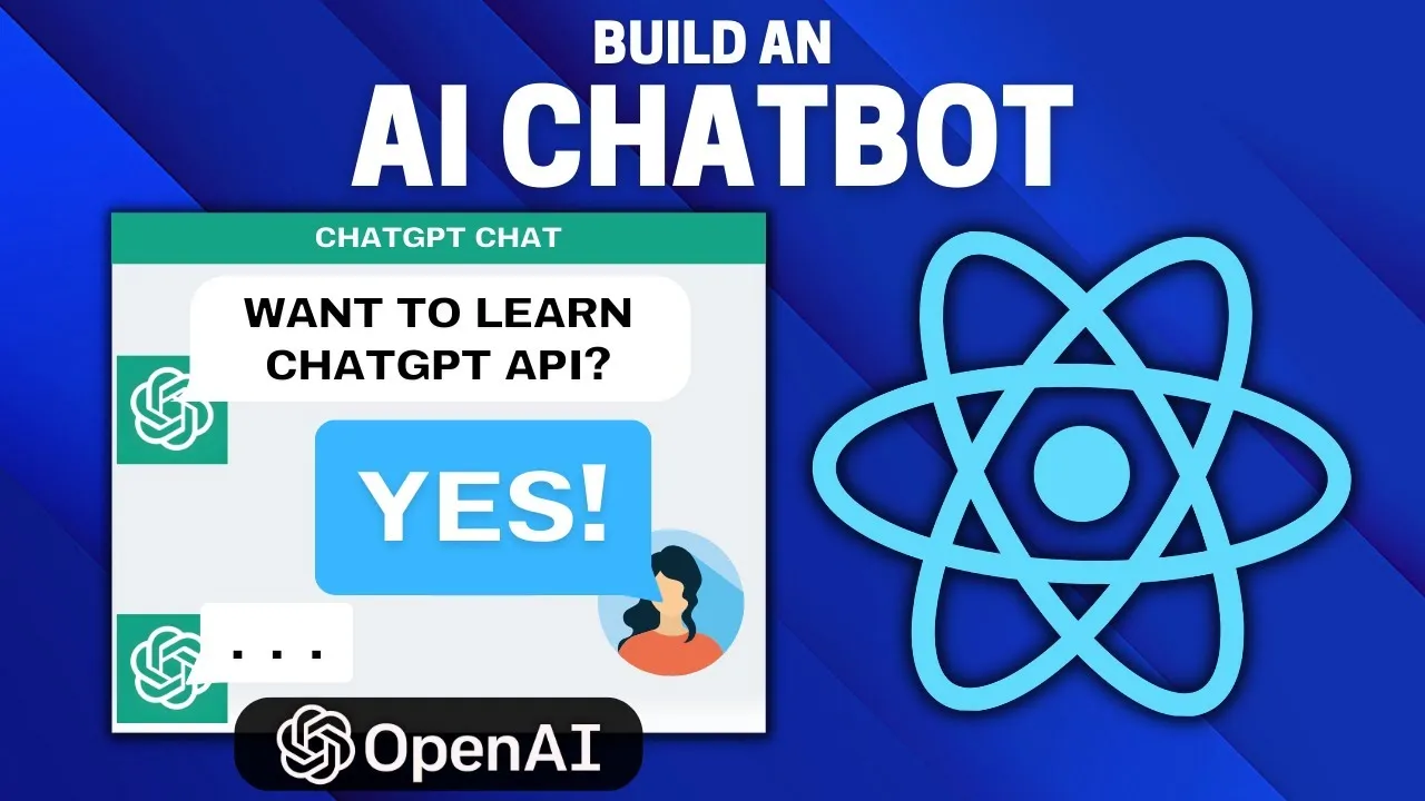 How to Build Chatbot with the ChatGPT API in React