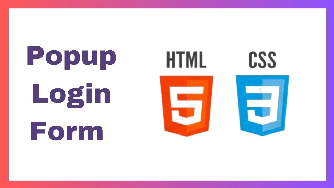 Popup Login Form with HTML & CSS