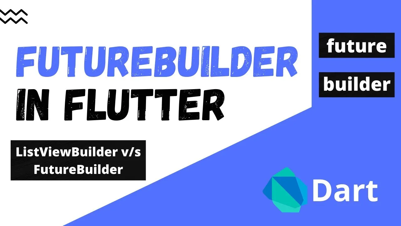 Flutter FutureBuilder: Build Asynchronous UIs with Dart