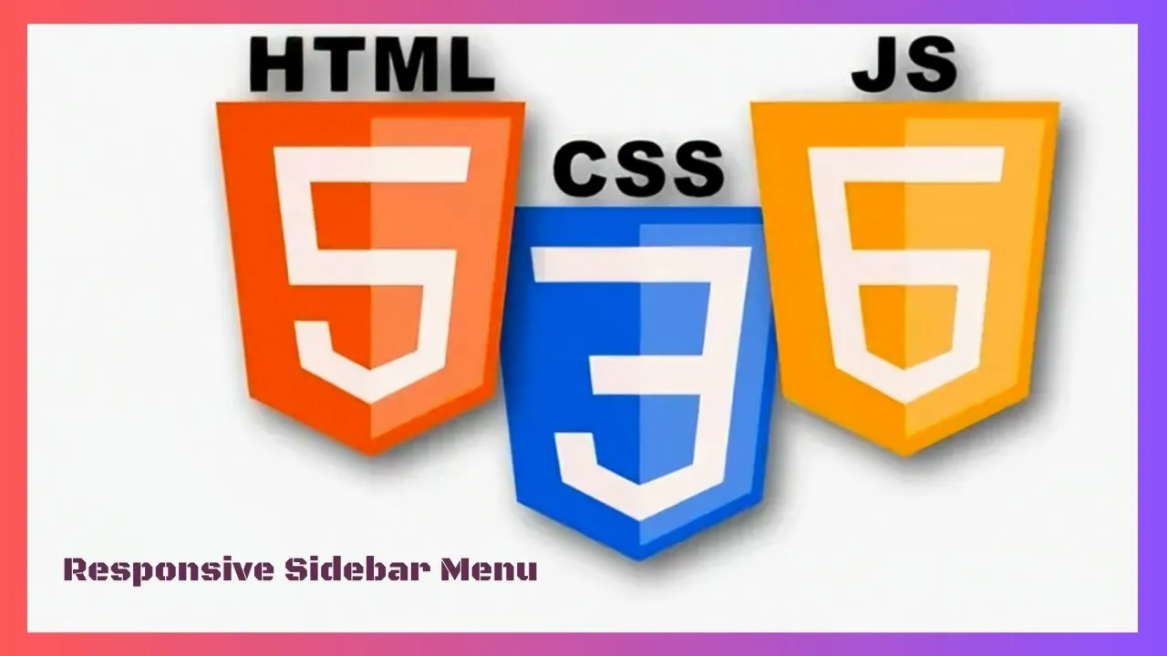 Create Responsive Sidebar Menu With HTML, CSS, And JavaScript