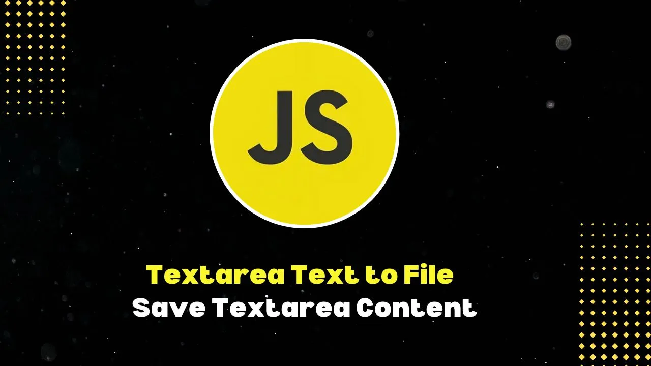 javascript-textarea-text-to-file-save-textarea-content