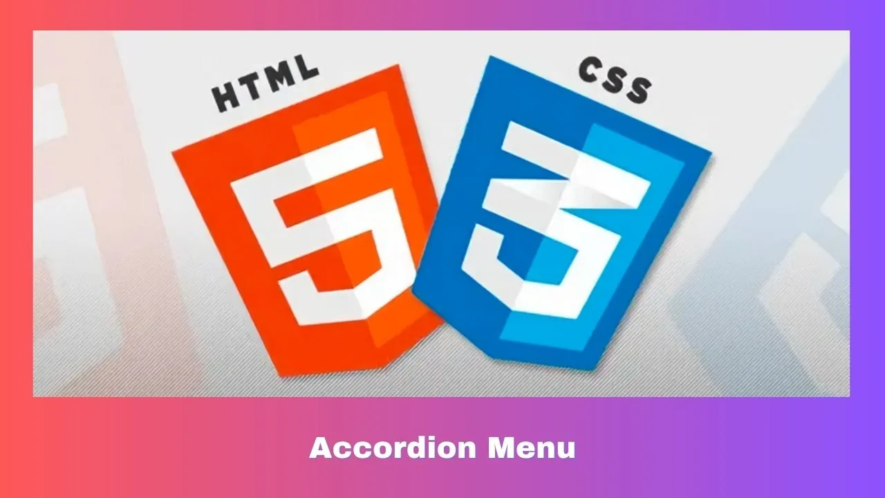 Create An Accordion Menu With HTML & CSS