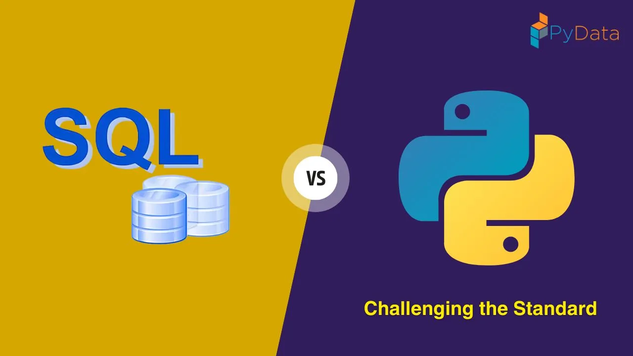 Python vs SQL Challenging the Standard