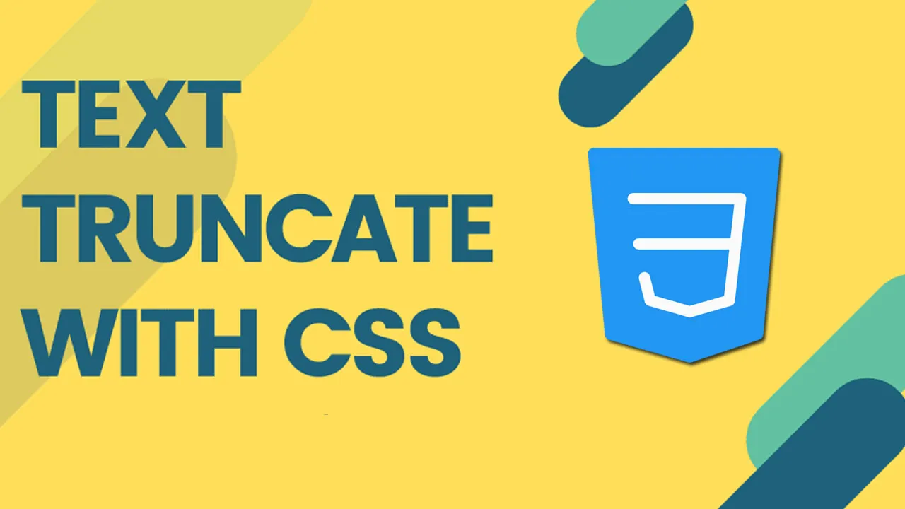 How to Truncate Text in CSS