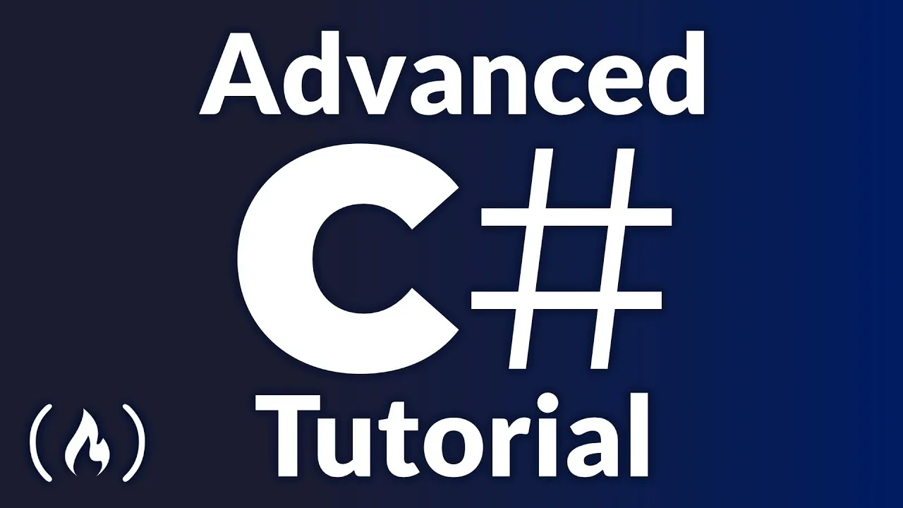 Advanced C# Programming - Full Course