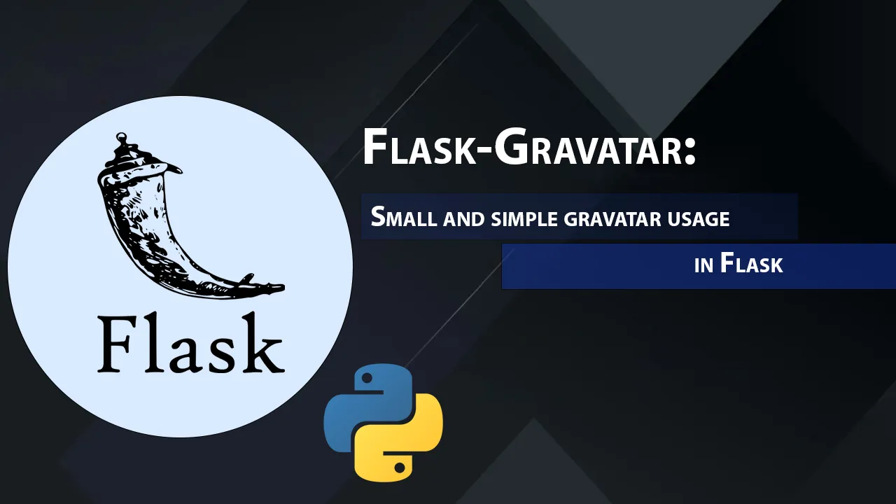 Flask-Gravatar: Small and Simple Gravatar Usage in Flask