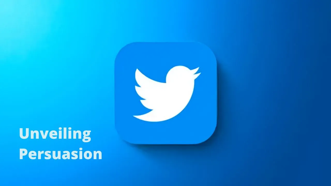 Unveiling Persuasion on Twitter