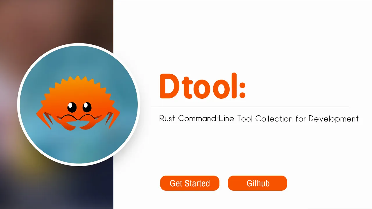 Dtool: Rust Command-Line Tool Collection for Development