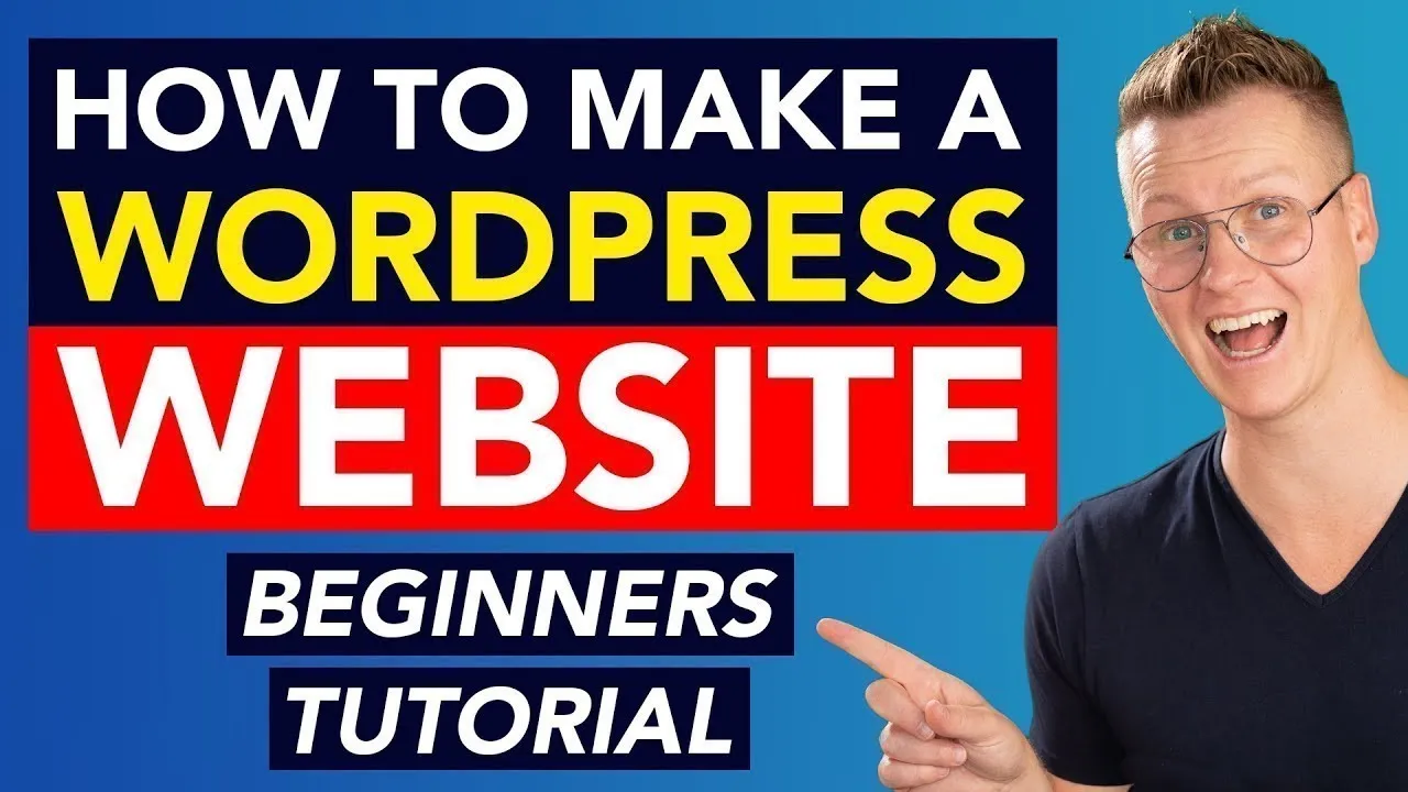 Make A WordPress Website | Beginners Tutorial