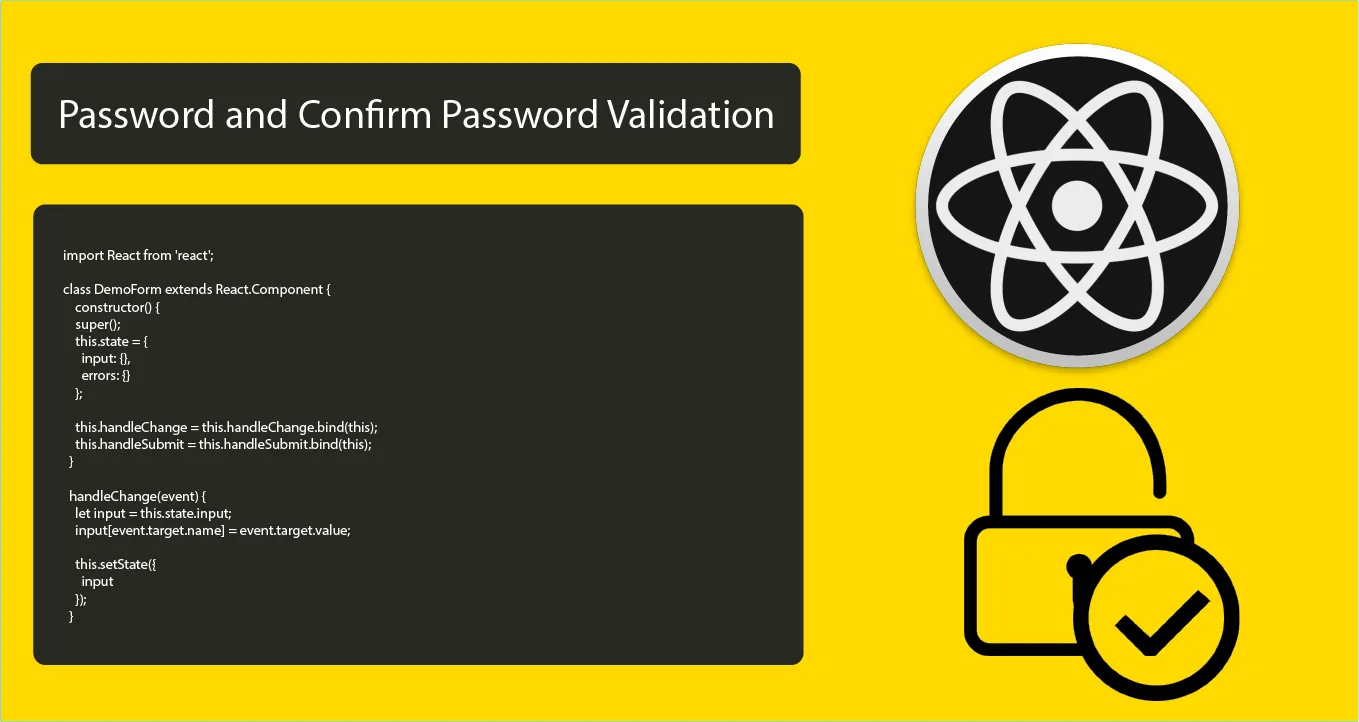 Build a Password and Confirm Password Validation in React