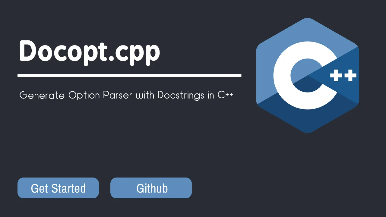 Docopt.cpp: Generate Option Parser with Docstrings in C++