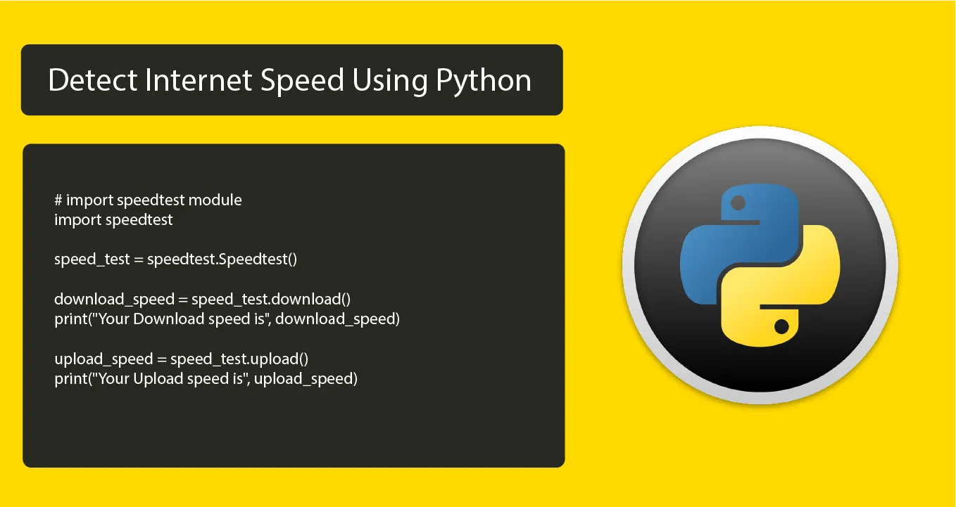 Detect Internet Speed Using Python