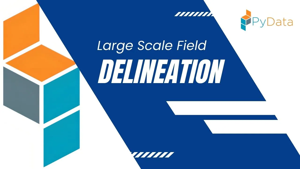 Large Scale Field Delineation 