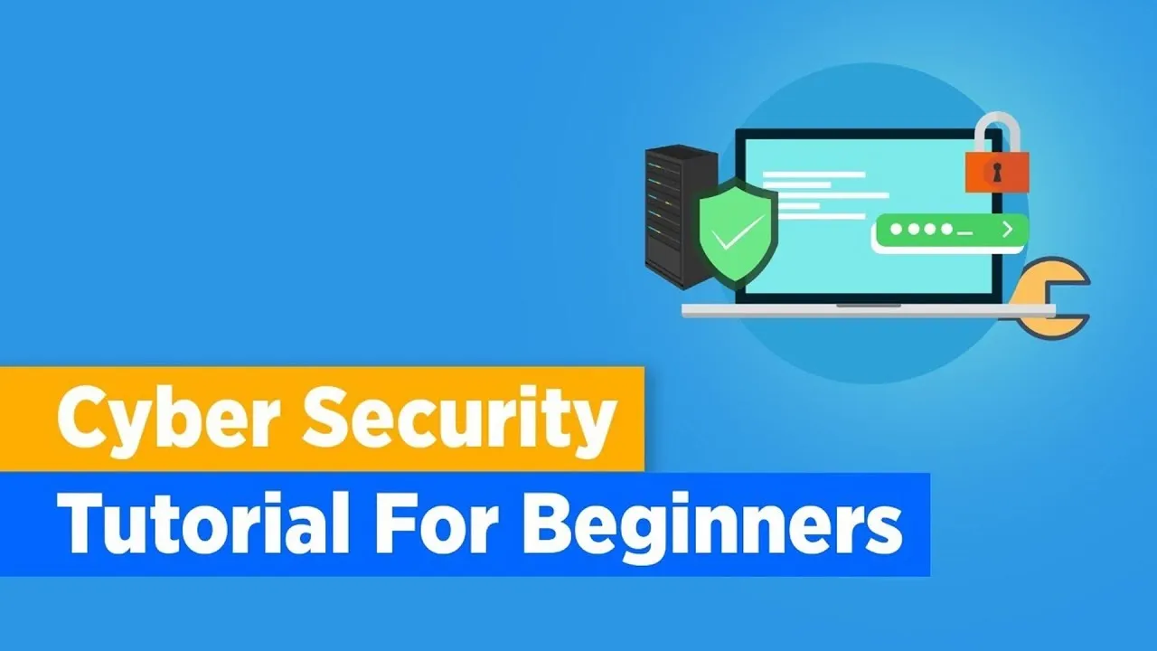 Cyber Security Tutorial for Beginners