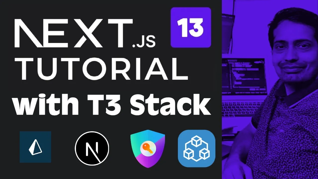 Next.js 13 with T3 Stack: Learn with One Project