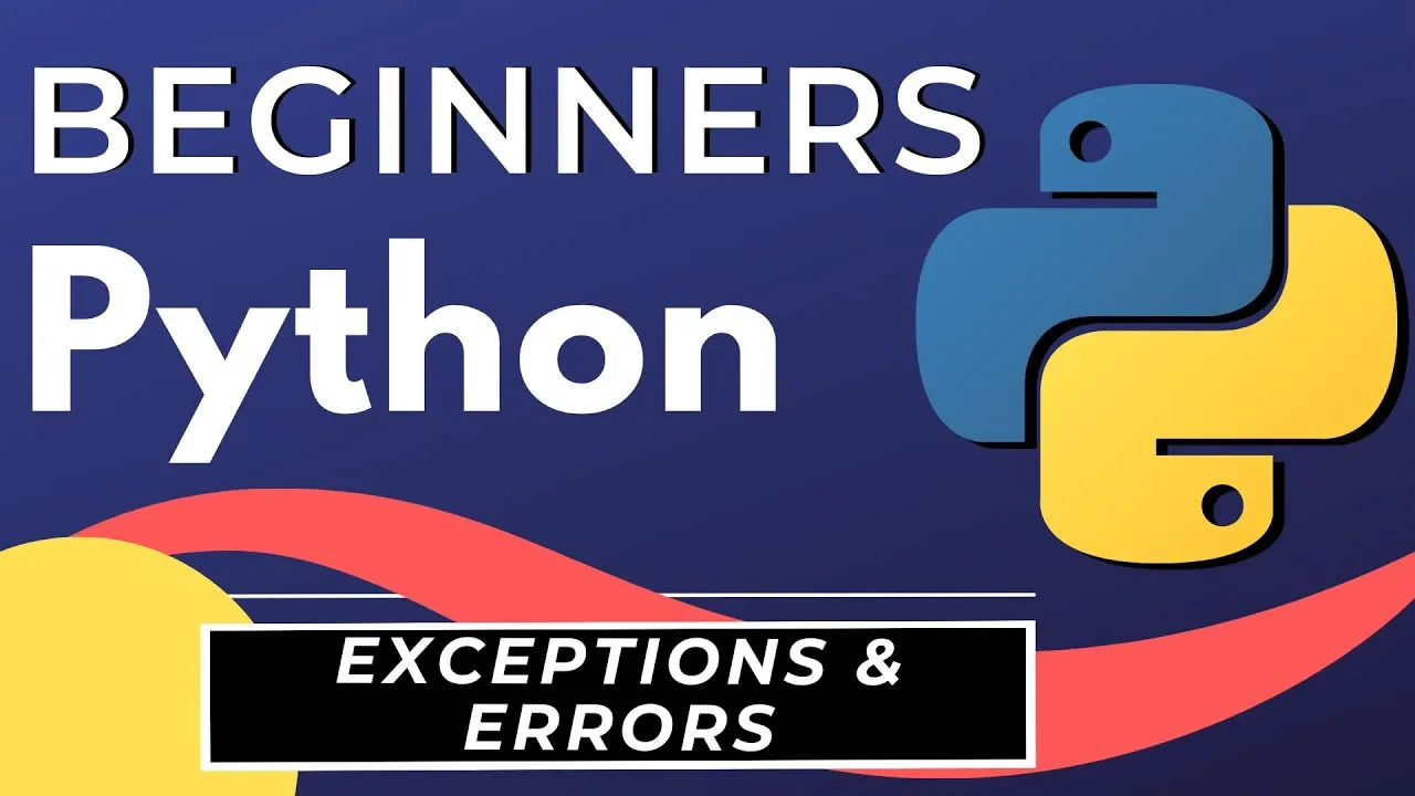 Python Tutorial for Beginners: Exception Handling