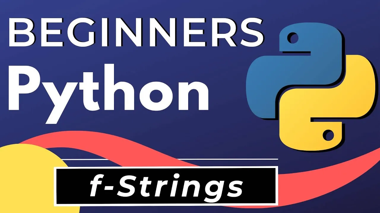 Python Tutorial for Beginners: f-Strings