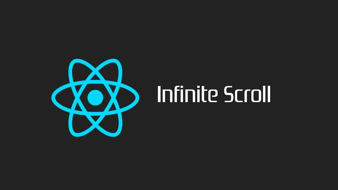How to Implement Infinite Scroll in React Apps