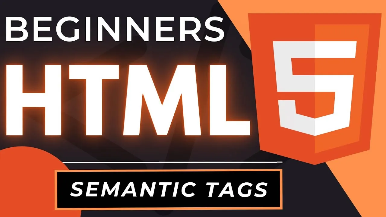 HTML5 Tutorial For Beginners: Semantic Tags