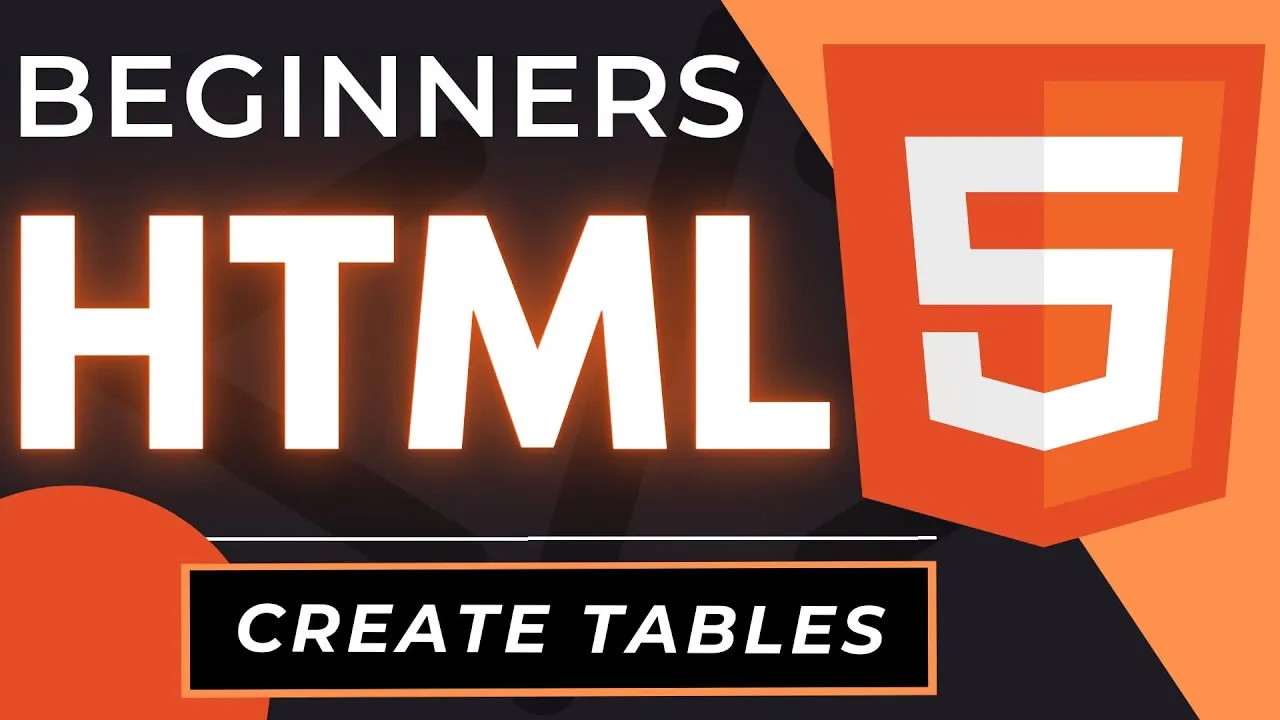 HTML5 Tutorial for Beginners: Create Tables