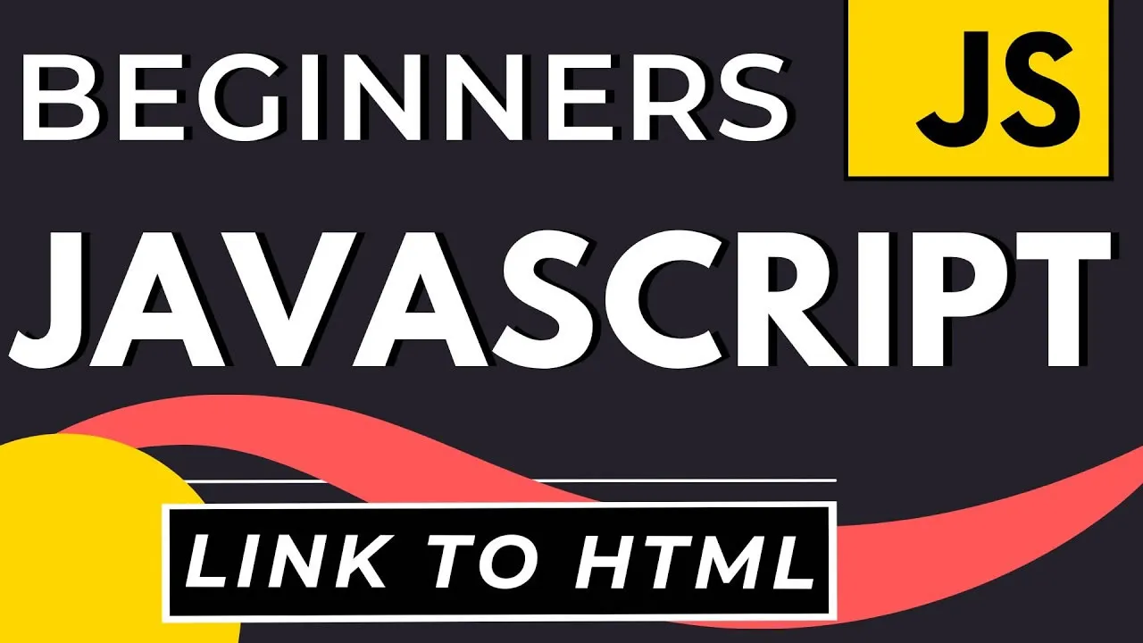 JavaScript Tutorial for Beginners: Link to HTML