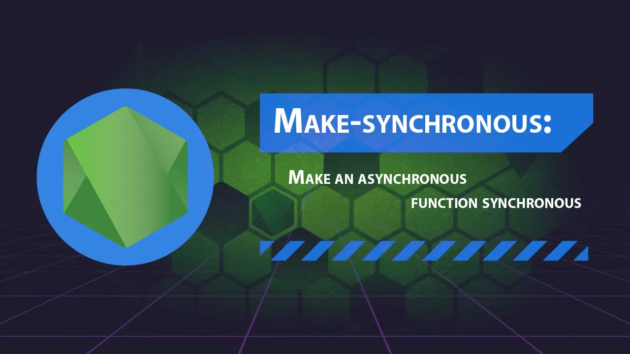 Make Synchronous Make An Asynchronous Function Synchronous