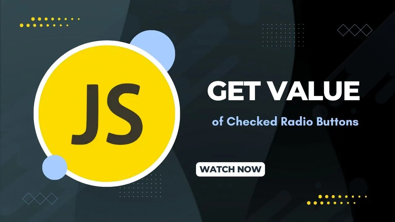 get-value-of-checked-radio-buttons-in-javascript