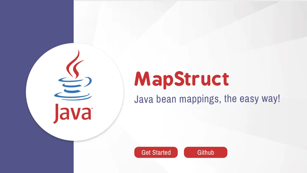 MapStruct: Simplify Java Bean Mappings with Type-Safe Code