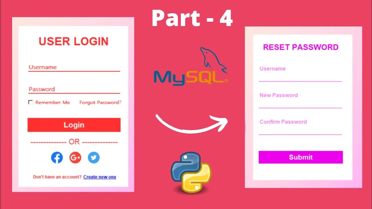 Build a User Login and Forget Password System with Python & MYSQL