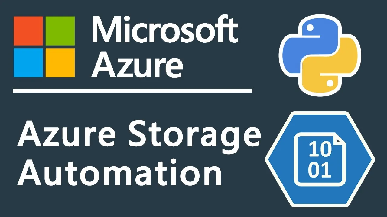 How to Azure Storage Automation with Python