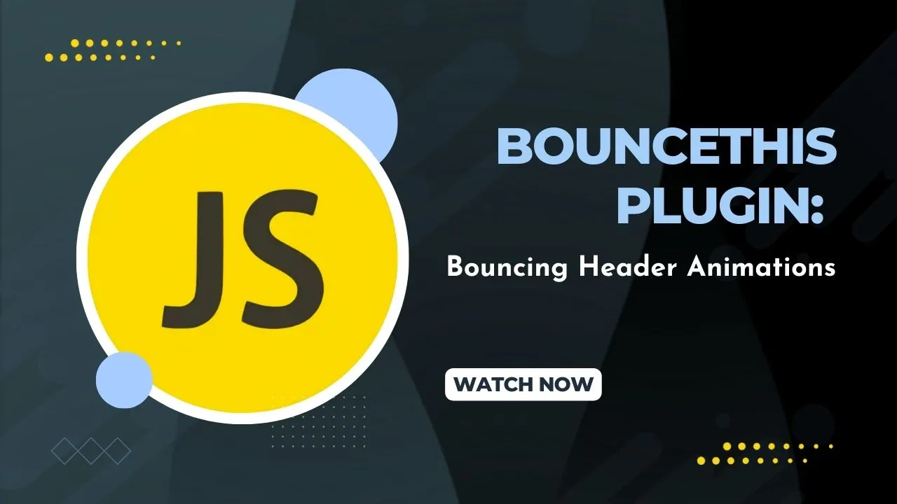 BounceThis Plugin: Bouncing Header Animations