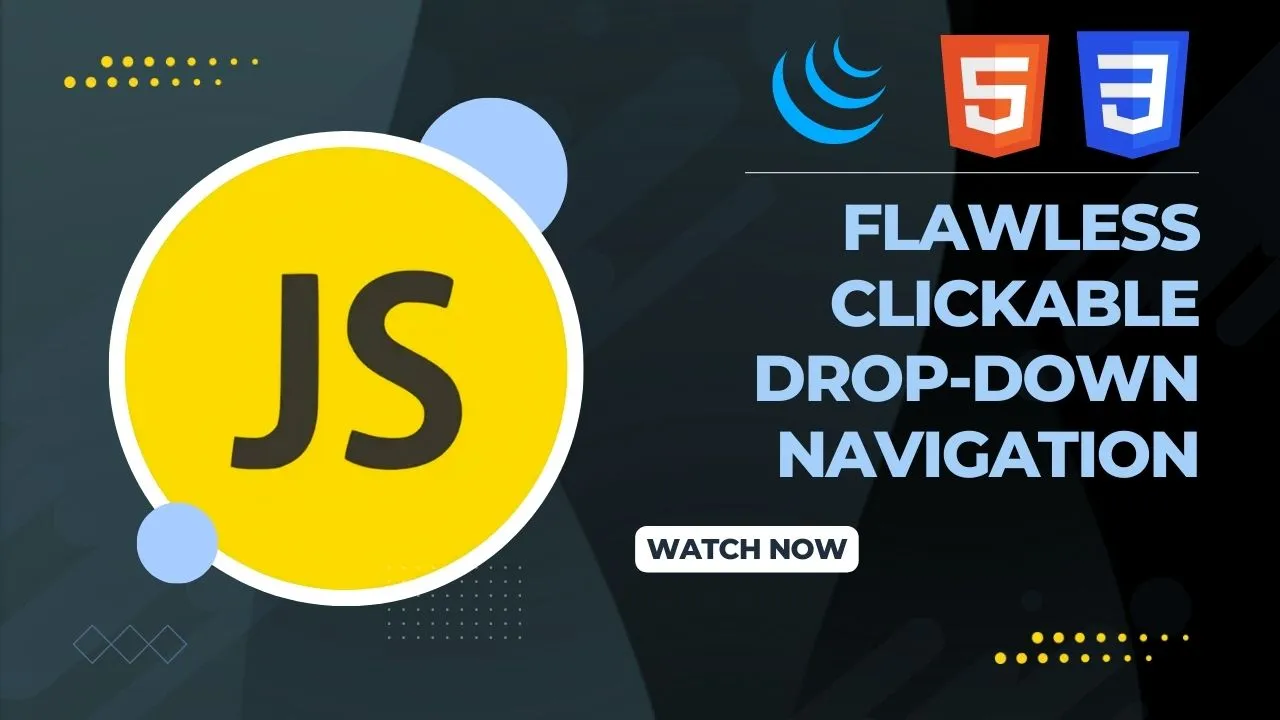 Flawless clickable drop-down navigation in Javascript