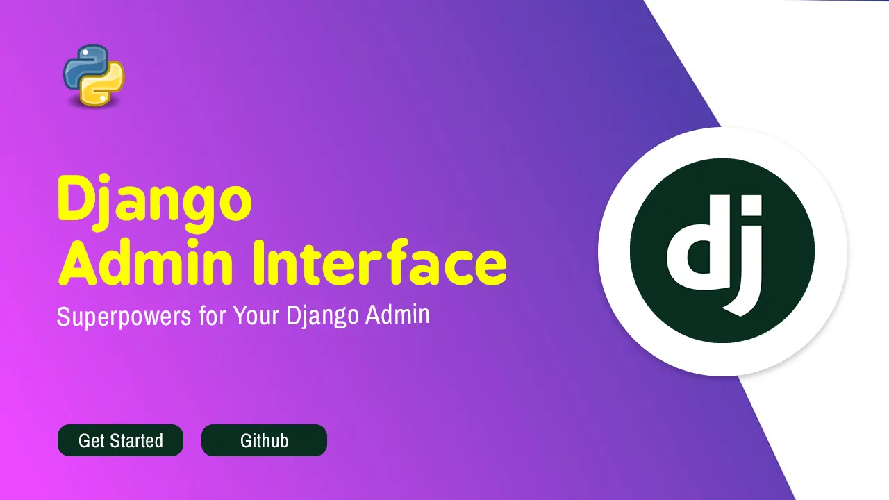 Django Admin Interface: Superpowers for Your Django Admin