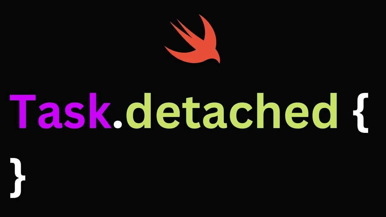 Detached Tasks in Swift: How to Run Code in the Background