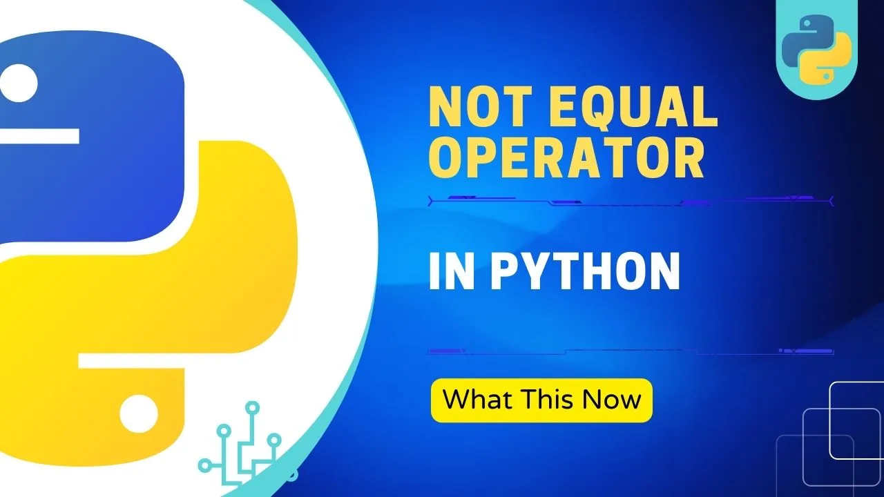 not-equal-operator-in-python