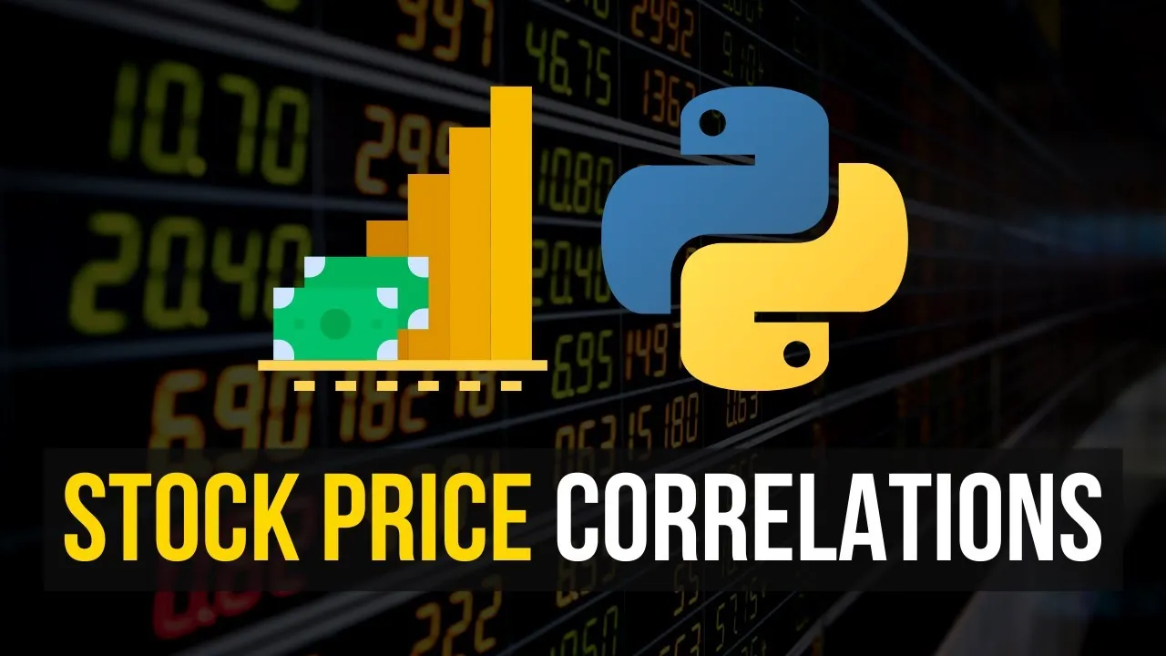 How to Analyze Stock Price Correlations in Python