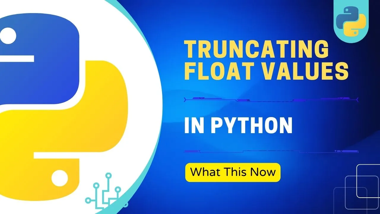 truncating-float-values-in-python