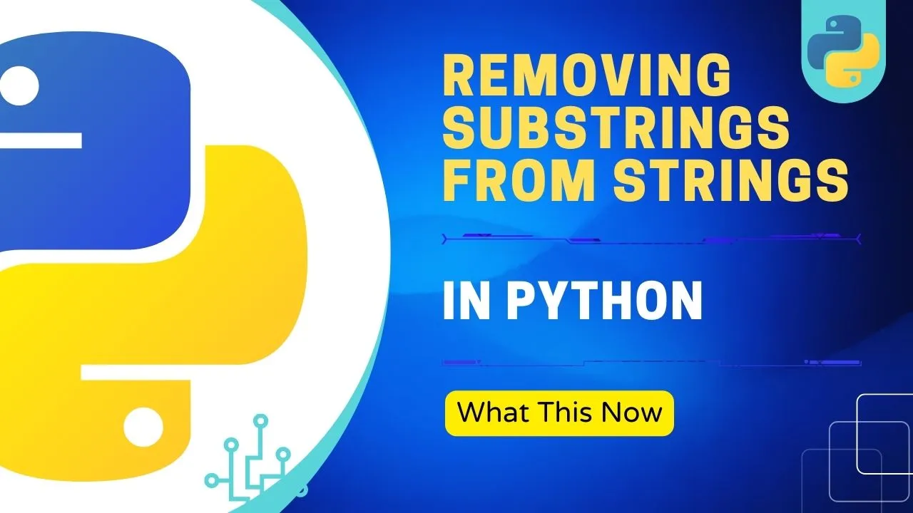 Removing Substrings From Strings In Python