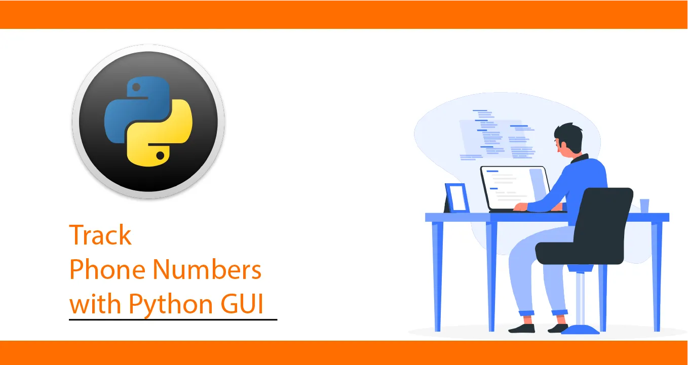 Build a Phone Number Tracker GUI in Python