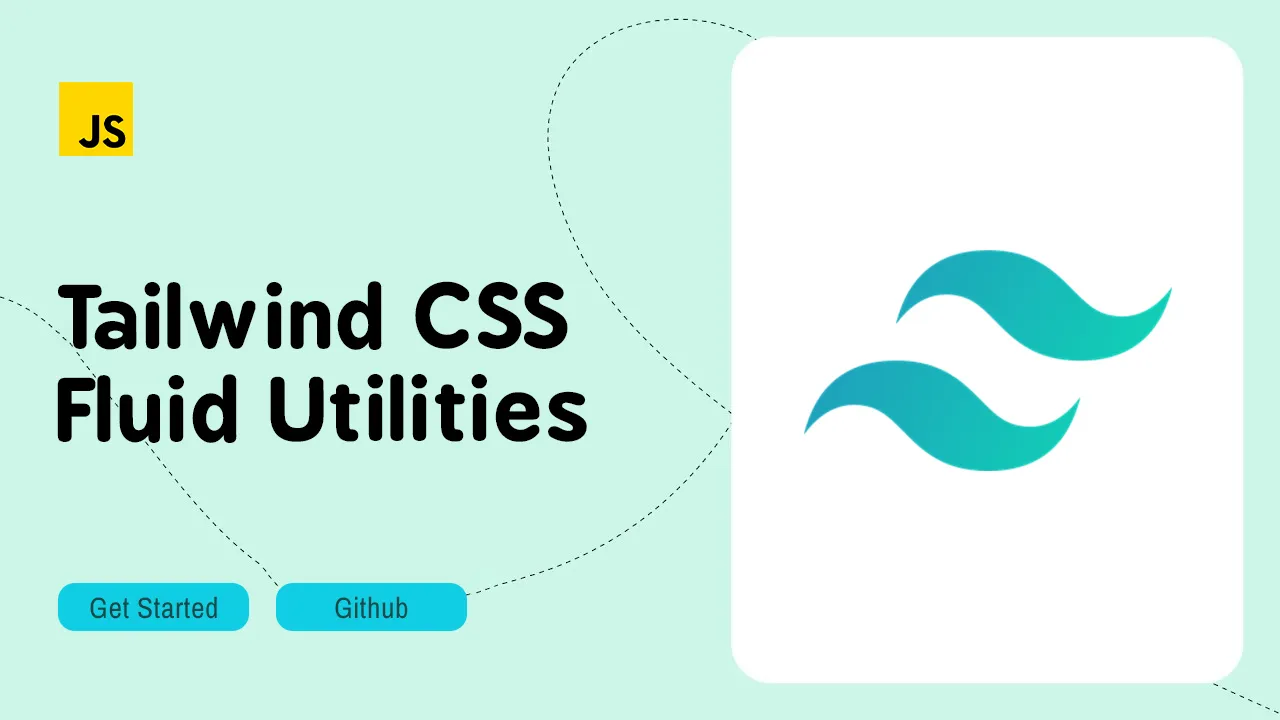 Tailwind CSS fluid: Compose responsive & accessible fluid layouts