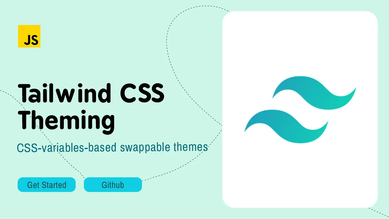 Tailwind CSS Theming: Swap Themes With CSS Variables For Better UX