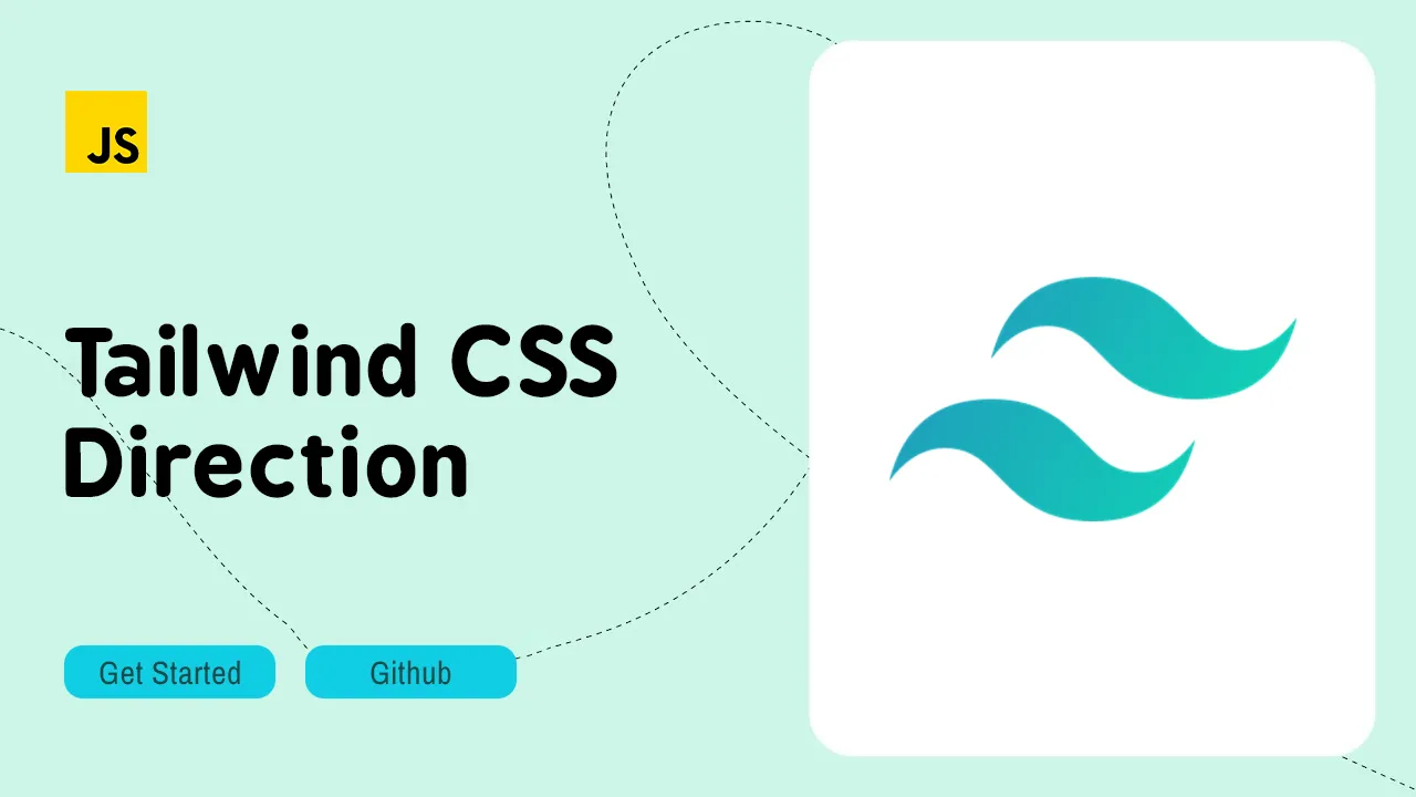 Tailwind CSS Direction: Compose Responsive & Accessible Bidirectional