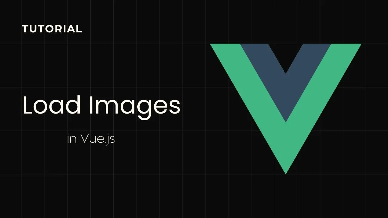 How to Load Images in Vue.js